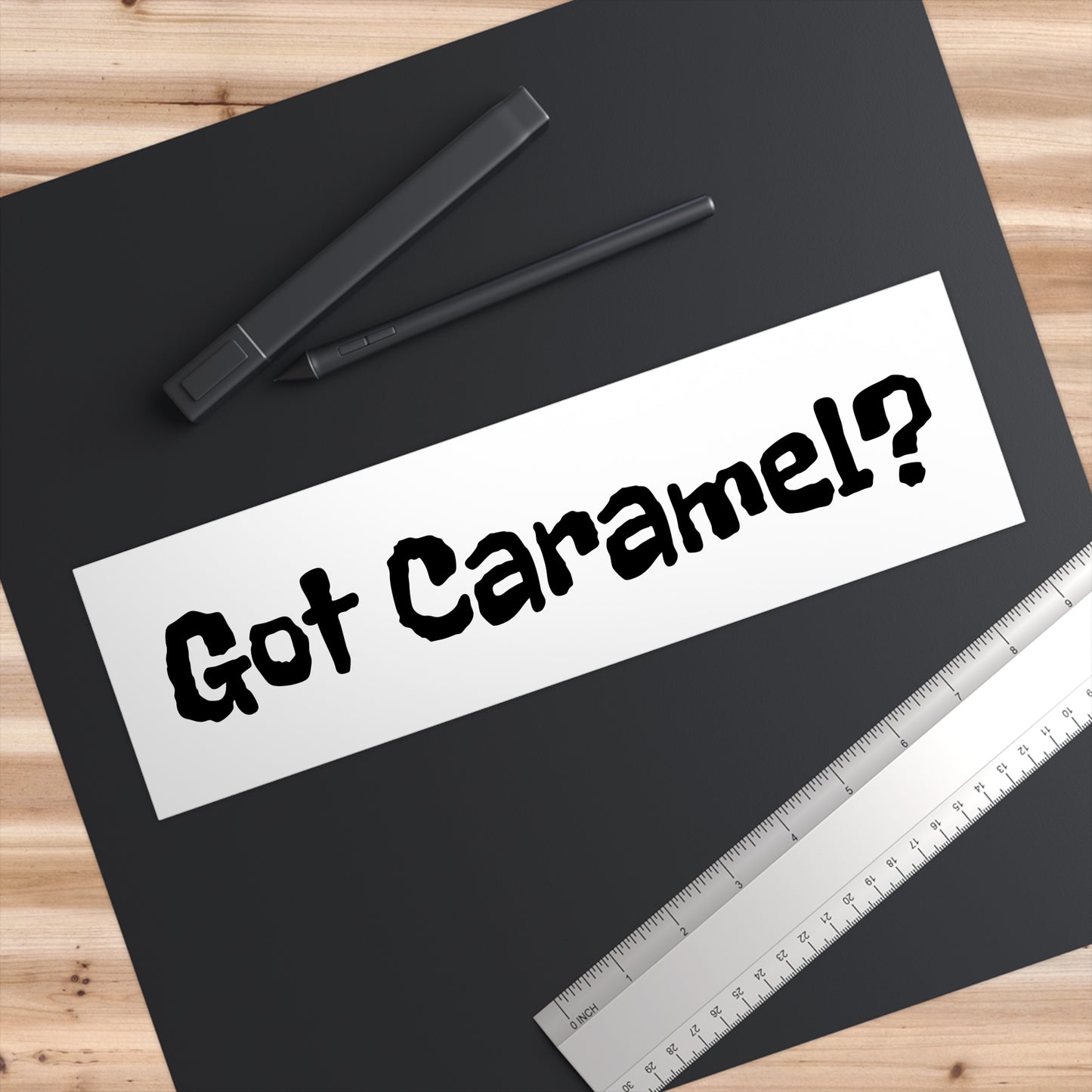 Got Caramel? Bumper Sticker Vinyl Decal
